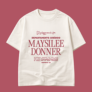 Camiseta | Departamento Jurídico Maysilee Donner (Amanhecer na Colheita)
