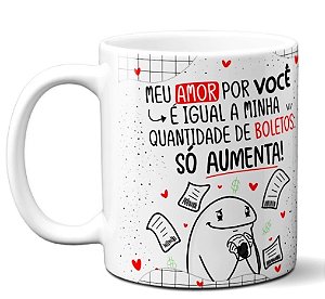 Caneca Personalizada Meme Flork - O nosso amor é infinito já a paciência é  outro assunto - Soso Personalizados