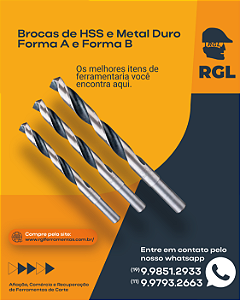 Brocas de HSS e Metal Duro Forma A e Forma B