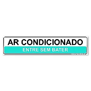 Placa Ar Condicionado, Entre sem Bater 30x6,5 cm ACM 3 mm
