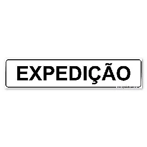 Placa Expedição - 30x6,5 cm ACM 3 mm