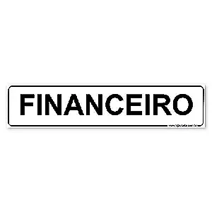 Placa Financeiro - 30x6,5 cm ACM 3 mm