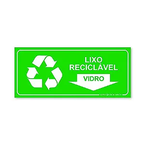 Placa Lixo Reciclável Vidro - 30x13 cm ACM 3 mm