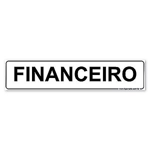 Placa Financeiro - 30x6,5 cm ACM 3 mm