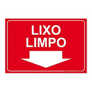 Placa Lixo Limpo - 30x20 cm ACM 3 mm