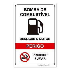 Placa Perigo, Bomba de Combustível - 20X30 cm ACM 3 MM