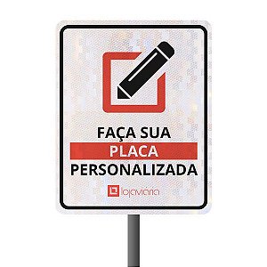 Placa Personalizada em Película Refletiva