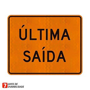 Placa de Obras - Última saída