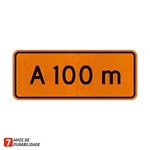 Placa de Obras - A 100 metros