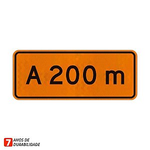 Placa de Obras - A 200 metros