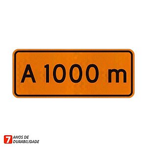 Placa de Obras - A 1000 metros