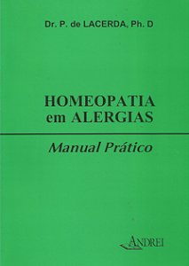 HOMEOPATIA EM ALERGIAS -  MANUAL PRÁTICO