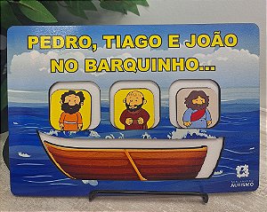 Pedro, Tiago e João no barquinho - Tabuleiro Educativo