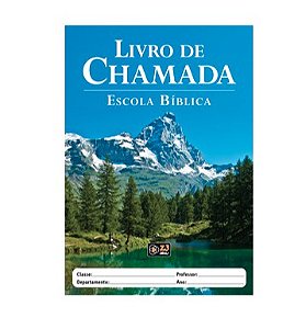 LIVRO DE CHAMADA ESCOLA BÍBLICA MONTANHA Z3