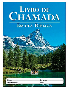 LIVRO DE CHAMADA ESCOLA BÍBLICA MONTANHA Z3 EDITORA