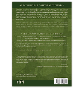 CADA HOMEM UM GUERREIRO LIVRO 3 DINHEIRO SEXO TRABALHO TEMPOS DIFÍCEIS E FAZENDO SUA VIDA VALER A PENA RTM