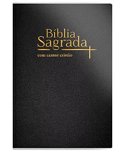 BÍBLIA SAGRADA NVI GRANDE COM CANTOR CRISTÃO LUXO PRETA