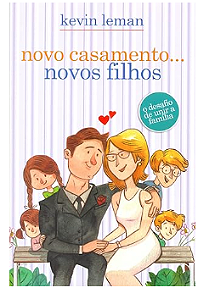 NOVO CASAMENTO... NOVOS FILHOS