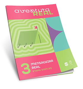 AVENTURA REAL 3 ETAPA MENSAGEIRA REAL (NOVA EDIÇÃO) UFMBB