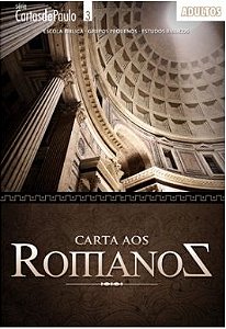 CARTA AOS ROMANOS ALUNO ADULTOS CRISTÃ EVANGÉLICA CARTAS DE PAULO