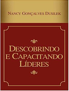 DESCOBRINDO E CAPACITANDO LIDERES CONVICÇÃO