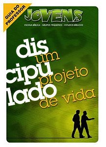 DISCIPULADO UM PROJETO DE VIDA PROFESSOR JOVENS CRISTÃ EVANGÉLICA VOL 9 ECE