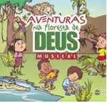 AVENTURAS NA FLORESTA DE DEUS CD EBF UFMBB