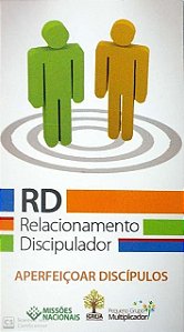 RELACIONAMENTO DISCIPULADOR CARTÃO APERFEIÇOAR DISCÍPULOS JMN