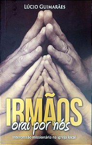 IRMÃOS ORAI POR NÓS LIVRO UFMBB