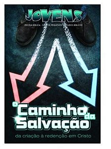 O CAMINHO DA SALVAÇÃO VOL 5 ALUNO JOVENS CRISTÃ EVANGÉLICA (SOB ENCOMENDA)