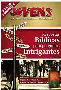 RESPOSTAS BÍBLICAS PARA PERGUNTAS INTRIGANTES PROFESSOR JOVENS CRISTÃ EVANGÉLICA VOL 22