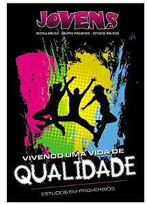 VIVENDO UMA VIDA DE QUALIDADE ALUNO JOVENS CRISTÃ EVANGÉLICA VOL 3