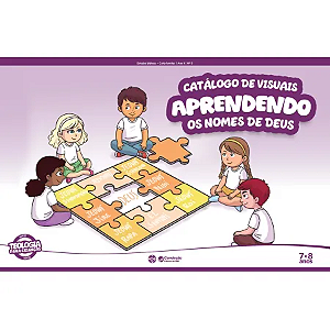 1T2026 APRENDENDO CATÁLOGO DE VISUAIS 7 E 8 ANOS APRENDENDO OS NOMES DE DEUS