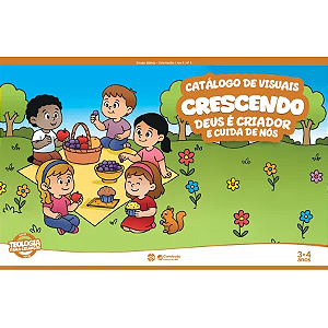 1T2026 CRESCENDO CATÁLOGO DE VISUAIS CONVICÇÃO 3 E 4 ANOS DEUS É CRIADOR E CUIDA DE NÓS