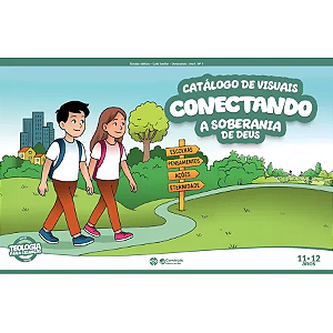 1T2026 CONECTANDO CATÁLOGO DE VISUAIS CONVICÇÃO 11 E 12 ANOS A SOBERANIA DE DEUS