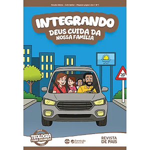 1T2026 INTEGRANDO PAIS CONVICÇÃO 1 ANO I DEUS CUIDA DA NOSSA FAMÍLIA
