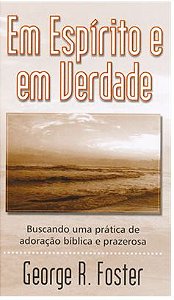 EM ESPÍRITO E EM VERDADE LIVRETO BETÂNIA