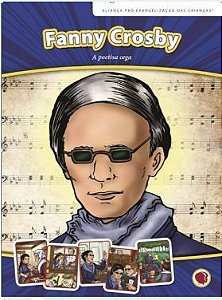 FANNY CROSBY A POETISA CEGA ESPIRAL HISTÓRIA APEC