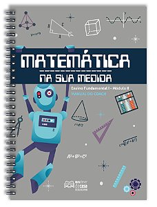 Matemática Na Sua Medida - Fundamental I: Módulo II (Manual do Coach)