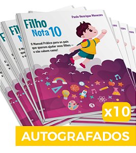 10 Livros Filho Nota 10 - Autografados