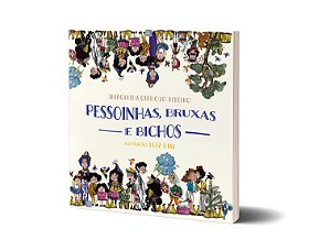 Pessoinhas, bruxas e bichos