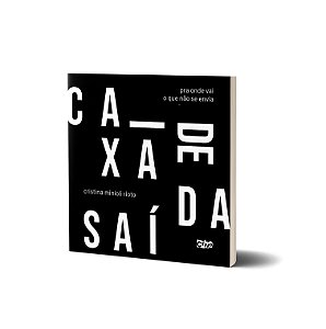 Caixa de saída: pra onde vai o que não se envia.