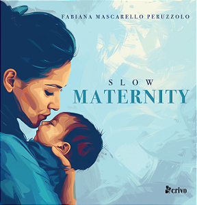 Slow Maternity