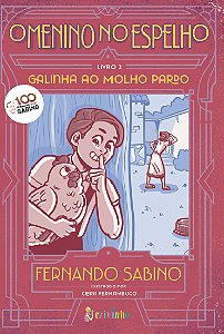 O Menino no Espelho Vol 2 - Galinha ao Molho Pardo