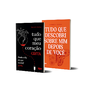 COMPRE: Tudo que meu coração grita desde o dia em que você (o) partiu; e GANHE: Tudo que descobri sobre mim depois de você