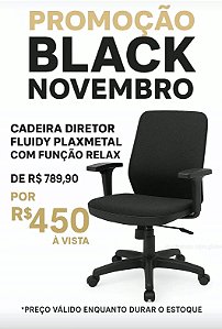 Cadeira Fluiy Plaxmetal Mecanismo Relex 450,00 a vista (PROMOÇÃO)