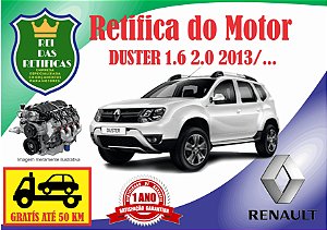 Retifica de Motores - Duster 1.6/2.0 - 2013/...