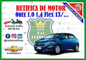 Retifica de Motores - Onix 1.0/1.4 Flex 13/...
