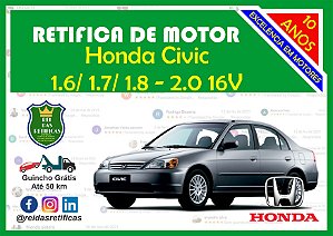 Retifica de Motores - Honda Civic - 1.6/1.7/1.8 - 2.0 16V