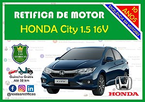 Retifica de Motores - Honda City - 1.5 16V